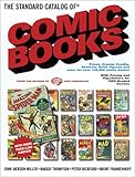 The Standard Catalog of Comic Books by