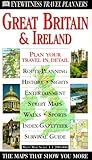 Eyewitness Travel Planner: Great Britain and Ireland (DK TRAVEL PLANNERS) by 