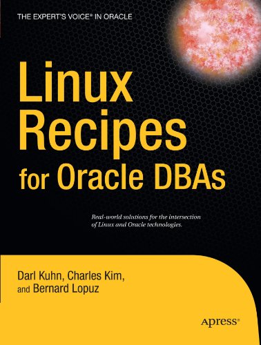 Linux Recipes for Oracle DBAs (Recipes: a Problem-solution Approach)