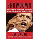 Showdown: The Inside Story of How Obama Fought Back Against Boehner, Cantor, and the Tea Party