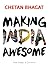 Making India Awesome