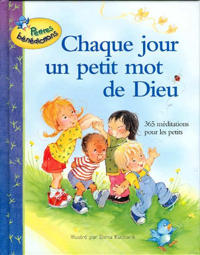 Chaque jour un petit mot de Dieu
