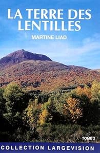 Book's Cover of La terre des lentilles : Tome 2