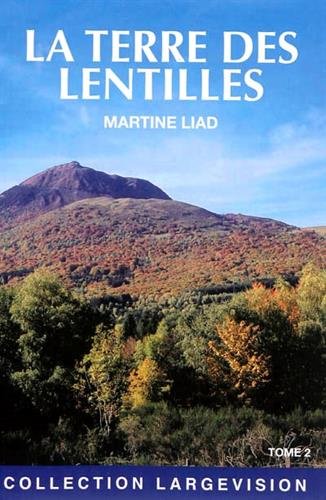 La  terre des lentilles