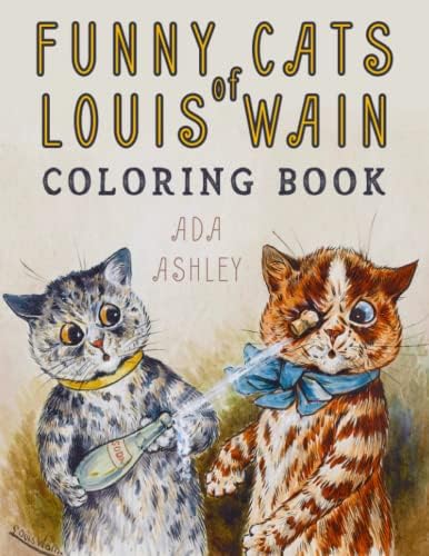 Louis Wain: the man who drew cats;: Dale, Rodney: 9780718301415