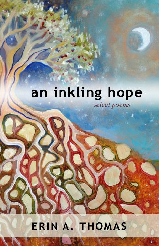 an inkling hope: select poems