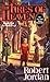 The Fires of Heaven (The Wheel of Time, Book 5) (Wheel of Time, 5)