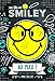 Ma vie en Smiley, Tome 4 : Au max ! (enfin, pas loin) by