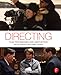 Directing: Film Techniques and Aesthetics