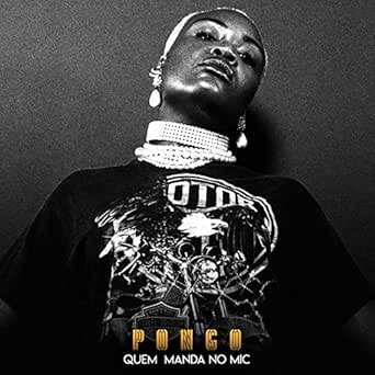 Amazon Com Quem Manda No Mic Pongo Musica Digital Amazon Com Quem Manda No Mic Pongo Musica Digital