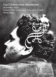 Les  chiens nous dresseront