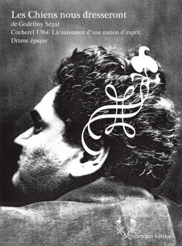 Les  chiens nous dresseront