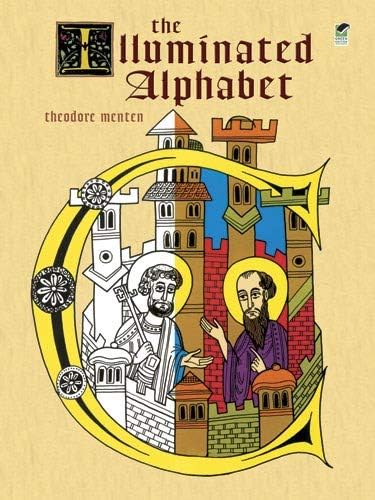 The Illuminated Alphabet (Dover Coloring Book) (Dover Alphabet Coloring Books)
