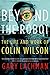 Beyond the Robot: The Life and Work of Colin Wilson