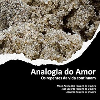 Livro Analogia do Amor: Os repentes da vida continuam