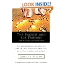 The Sacred and The Profane: The Nature of Religion