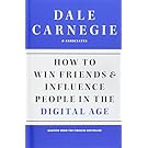How to Win Friends and Influence People in the Digital Age