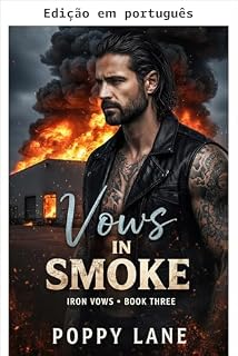 Livro Votos em fumaça (Votos de ferro Livro 3)
