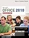 Microsoft Office 2010: Introductory (Shelly Cashman Series) by Gary B. Shelly, Misty E. Vermaat