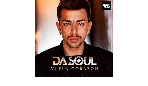 Amazon Com Vuela Corazon Dasoul Mp3 Downloads amazon com