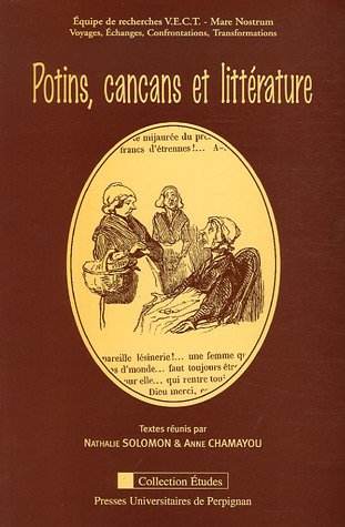Potins, cancans et littérature