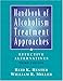Handbook of Alcoholism Treatment Approaches: Effective Alternatives, 3rd Edition