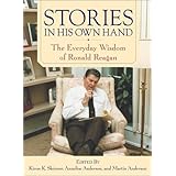 Stories in His Own Hand: The Everyday Wisdom of Ronald Reagan