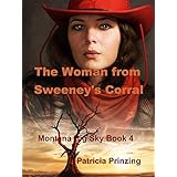 The Woman from Sweeney's Corral (Montana Big Sky Book 4)