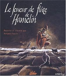 Le  joueur de flûte de Hamelin