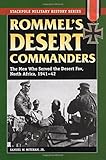 Rommel's Desert Commanders: The Men Who Served the Desert Fox, North Africa, 1941-42 (Stackpole Military History Series)