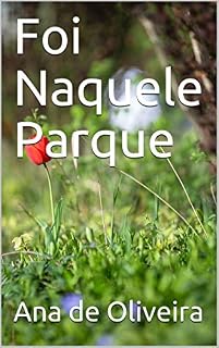 Livro Foi Naquele Parque