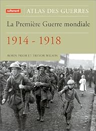 La  Première guerre mondiale