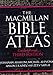 The Macmillan Bible Atlas by 