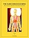 The Subconscious Mind - What it is and How To Reprogram it Using Advanced Technologies