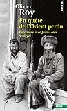En quête de l'Orient perdu - Entretiens avec Jean-Louis Schlegel (Points essais) (French Edition) by
