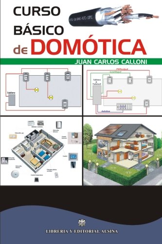 Curso Basico De Domotica Juan Carlos Calloni Pdf Nimoncruptbumb