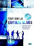 Tout Sur la Guitare Blues +CD by 