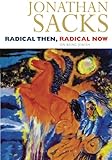 Radical Then, Radical Now