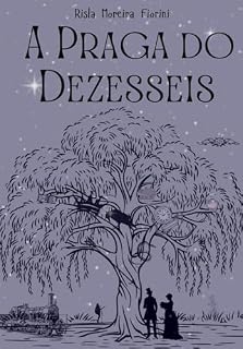 Livro A Praga do Dezesseis