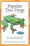 Popular Tree Frogs (Advanced Vivarium Systems) by Philippe De Vosjoli, Robert Mailloux