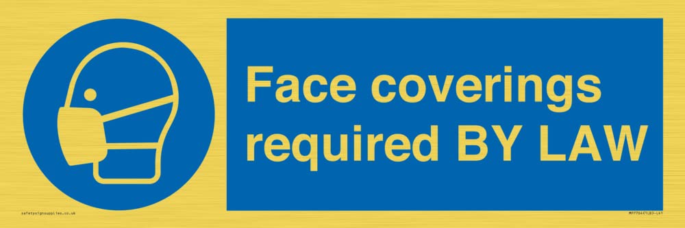 Face coverings required BY LAW Sign - 450x150mm - L41