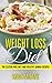 Weight Loss Diet: The Gluten-Free Diet and Healthy Quinoa Recipes by Linda McLane