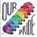 Our Pride by