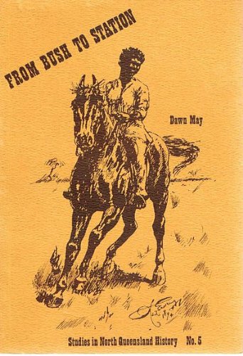From bush to station : Aboriginal labour in the North Queensland pastoral industry, 1861-1897