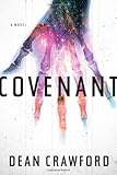 Covenant: A Novel