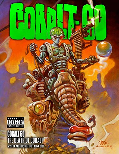 Cobalt 60 The Death of Cobalt by Mark Bode