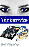 The Interview (The Financial Domination Files Book 2)