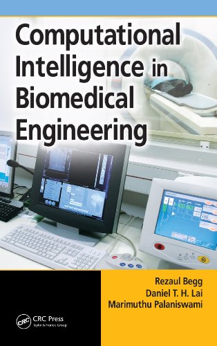 Computational Intelligence in Biomedical Engineering by Rezaul Begg