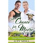 A Chance for Moore (Moore Romance Book 1)