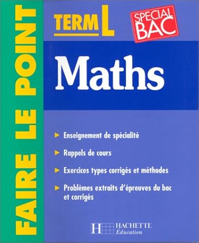 Download Faire le point : mathématiques - terminale L PDF